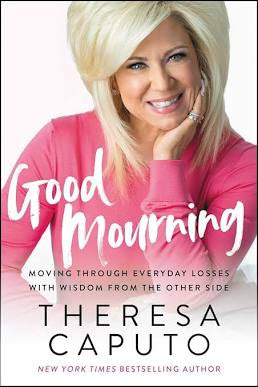 Theresa Caputo Everyday Loses Book
